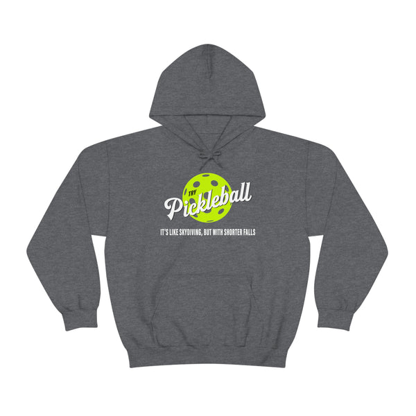 TRY PICKLEBALL Unisex Hoodie