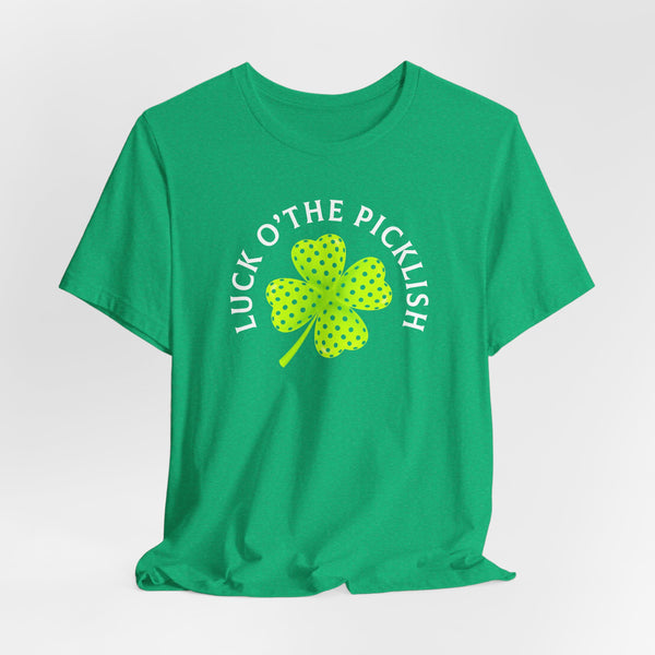 LUCK O' THE PICKLISH Unisex Tee