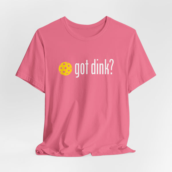 GOT DINK? Unisex Pickleball Tee