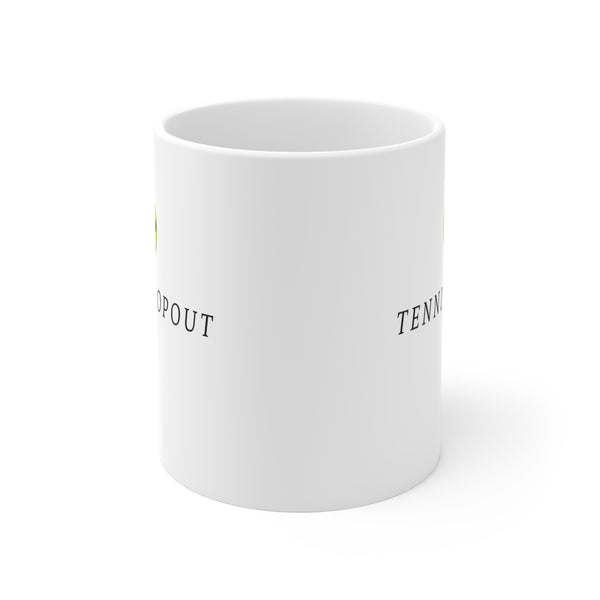 TENNIS DROPOUT Pickleball Mug