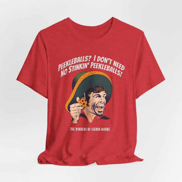 NO STINKIN' PEEKLEBALLS Unisex Tee