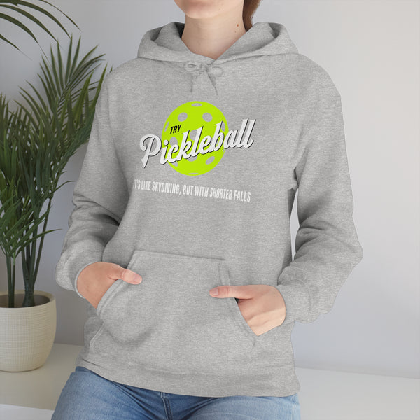 TRY PICKLEBALL Unisex Hoodie