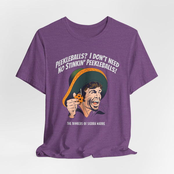 NO STINKIN' PEEKLEBALLS Unisex Tee