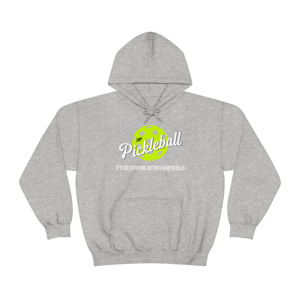 TRY PICKLEBALL Unisex Hoodie