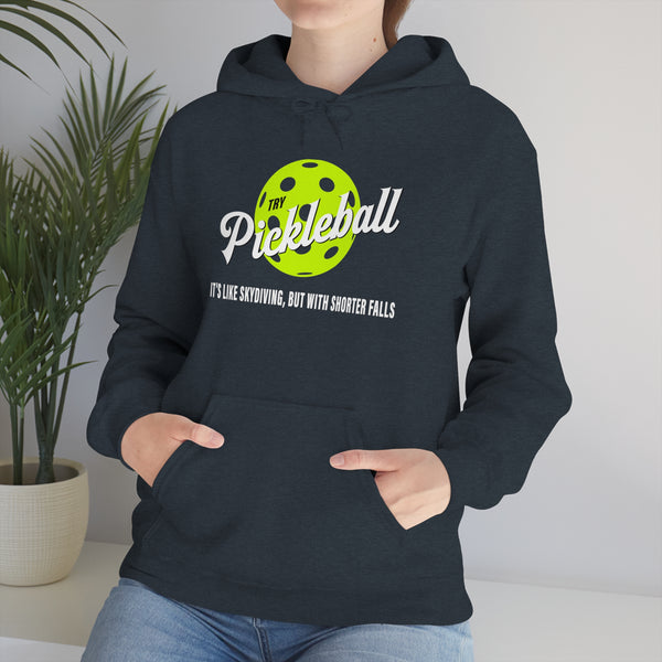 TRY PICKLEBALL Unisex Hoodie