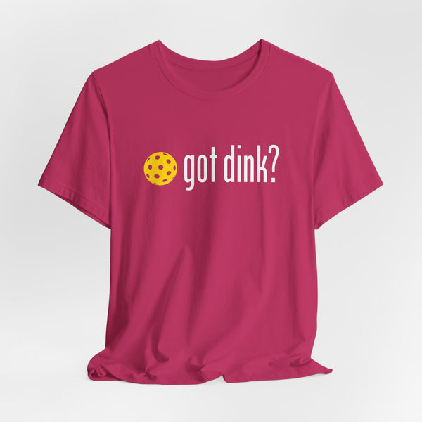 GOT DINK? Unisex Pickleball Tee