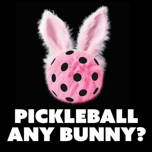 PICKLEBALL ANY BUNNY? Unisex Tee