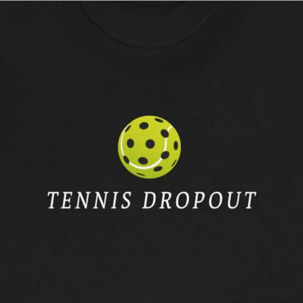 TENNIS DROPOUT Unisex Tee