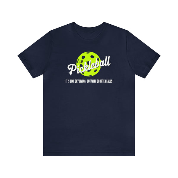 TRY PICKLEBALL Unisex Tee