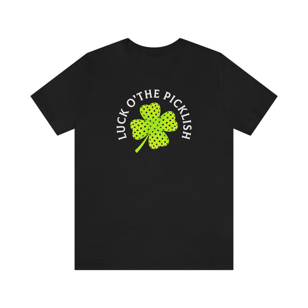 LUCK O' THE PICKLISH Unisex Tee