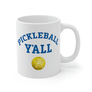 PICKLEBALL Y'ALL Mug