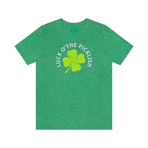 LUCK O' THE PICKLISH Unisex Tee