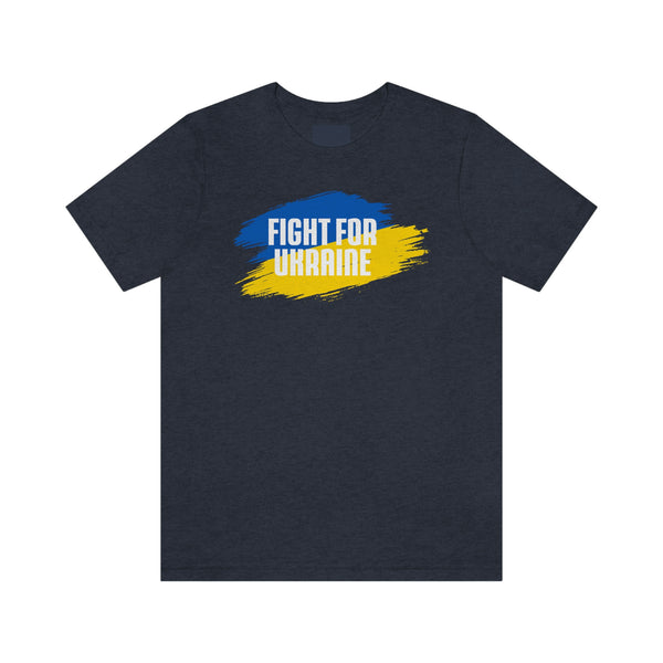 FIGHT FOR UKRAINE Unisex Tee